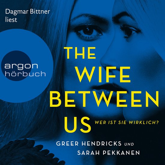 The Wife Between Us - Wer ist sie wirklich? (Gekürzte Lesun ... - cover