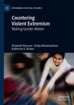 Rethinking Political Violence - Countering Violent Extremism