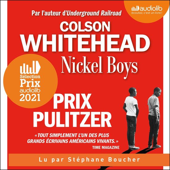Couverture du livre "Nickel Boys" de Colson Whitehead avec le texte "Prix Pulitzer" et deux garçons au premier plan.