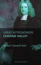Great Astronomers Edmond Halley