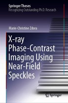 Springer Theses - X-ray Phase-Contrast Imaging Using Near-Field Speckles