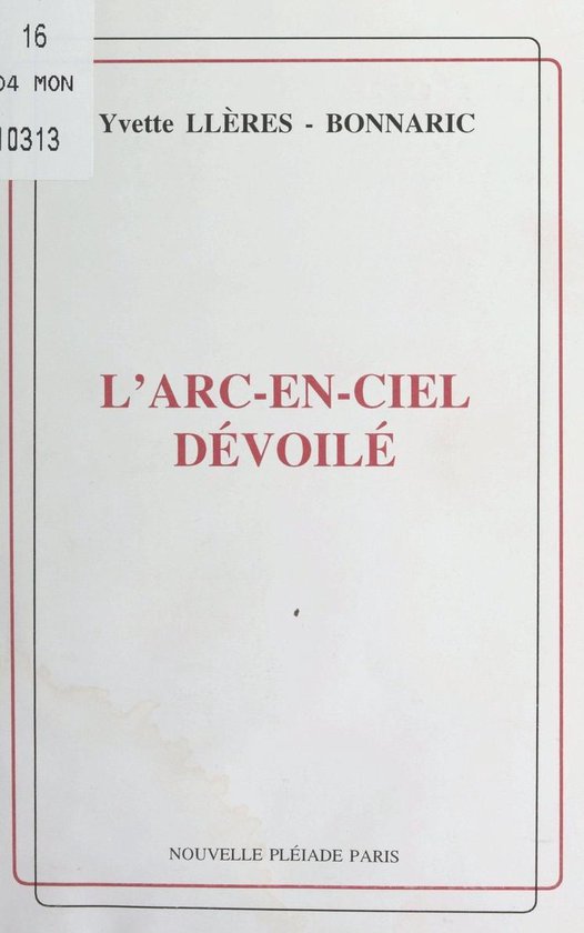 L'arc-en-ciel dévoilé