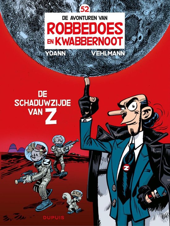 Robbedoes en Kwabbernoot 52 - De schaduwzijde van Z