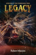Legacy: Episode III