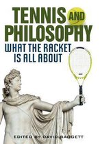The Philosophy of Popular Culture - Tennis and Philosophy