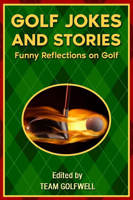 Golf Jokes and Stories Golf Jokes and Stories (ebook) 9780473570583