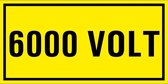 6000 volt sticker 100 x 50 mm