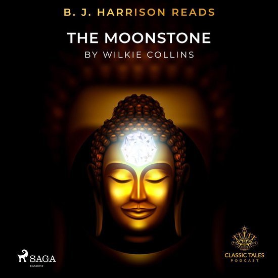B. J. Harrison Reads The Moonstone - cover