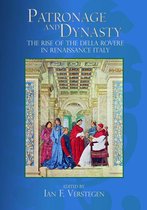Sixteenth Century Essays & Studies - Patronage and Dynasty