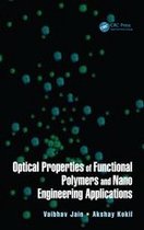 Nanotechnology and Application Series - Optical Properties of Functional Polymers and Nano Engineering Applications