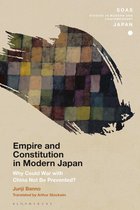 SOAS Studies in Modern and Contemporary Japan - Empire and Constitution in Modern Japan