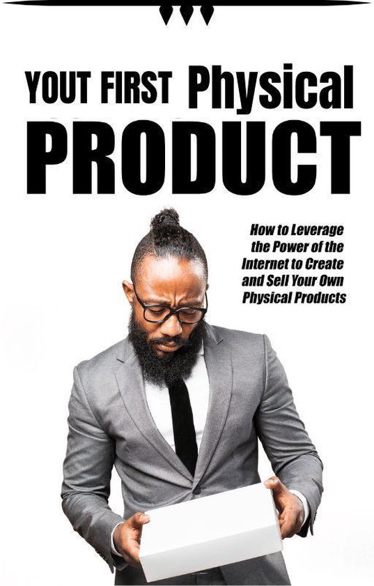 Your First Physical Product (ebook), Anjana Priyasad | 1230004706465 ...