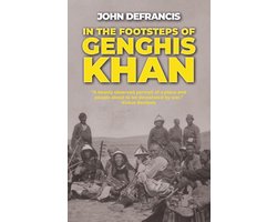In the Footsteps of Genghis Khan