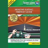 Healthy Eating Freeway Guide