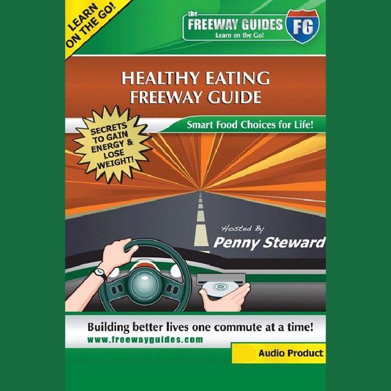 Healthy Eating Freeway Guide - cover