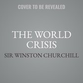 The World Crisis, Vol. 1