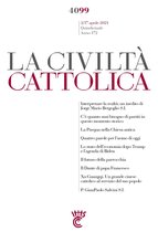 La Civiltà Cattolica - La Civiltà Cattolica n. 4099