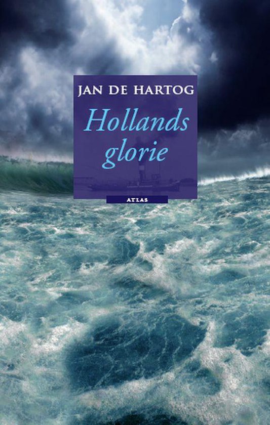 Cover van het boek 'Hollands Glorie' van Jan de Hartog