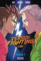 Versus Fighting Story Vol 1