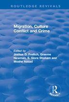 Routledge Revivals - Migration, Culture Conflict and Crime