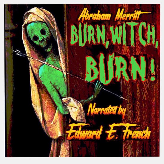 Burn, Witch, Burn! - cover