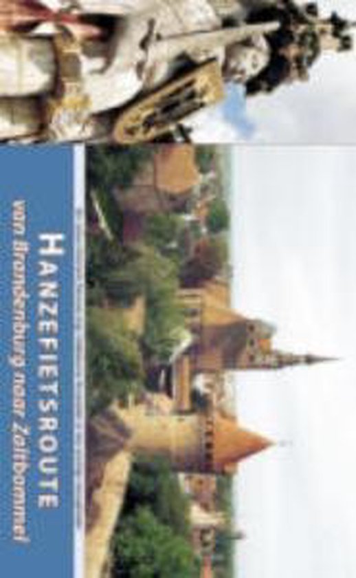 Hanzefietsroute, deel 3 - cover