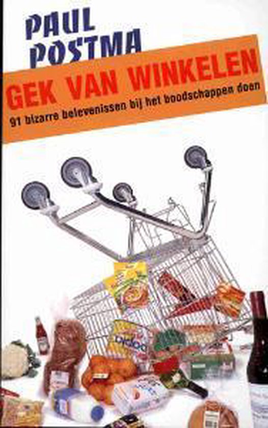 Boek cover Gek Van Winkelen van Paul Postma (Onbekend)