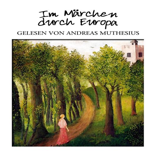 Im Märchen durch Europa - cover