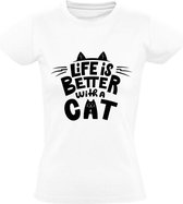 Life is better with a cat Dames t-shirt | leven | kat | dier | dierendag | cadeau | Wit