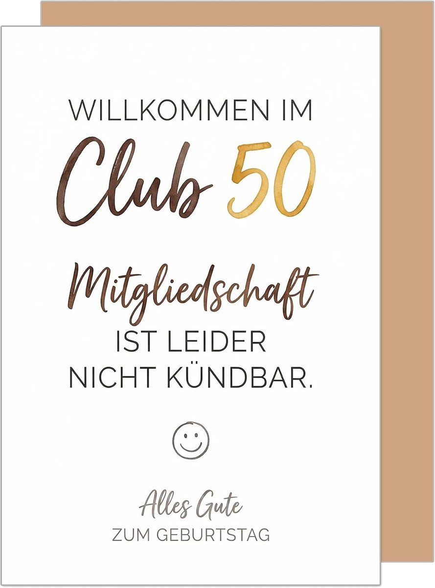 Seidel Premium wenskaart voor de 50e verjaardag met envelop. Verjaardagskaart Wenskaart Vouwkaart Spreuk Gelukkige Man Vrouw Vrienden Welkom in Club Smiley Humor (G4511 SW026)