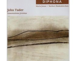 Diphona, Maria Jonas, Norbert Rodenkirchen - Tuder: Lamentationes Jeremiae (CD)