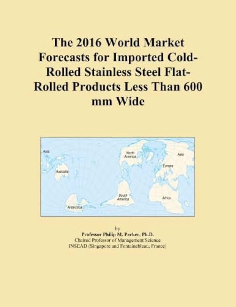 Market Forecasts for Imported Cold-Rolled Stainless Steel Flat-Rolled Products Less Than 600 mm Wide