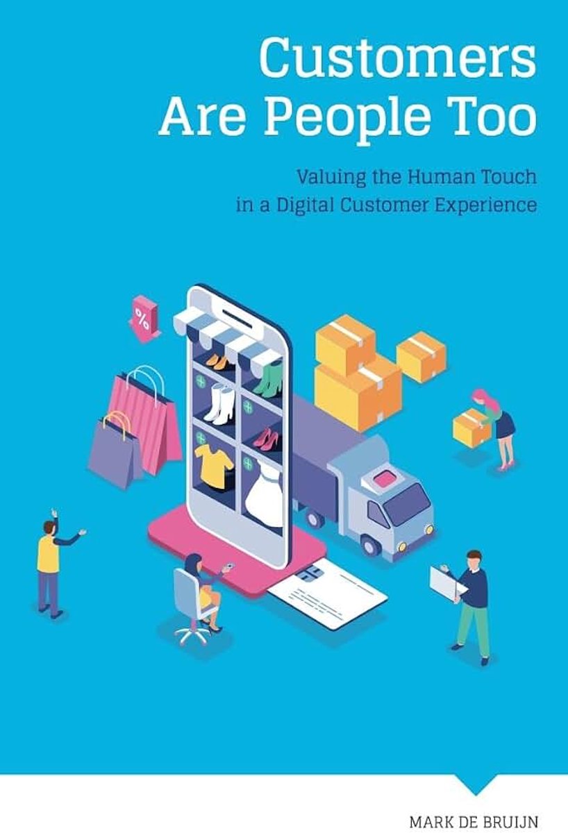 Customers Are People Too: Valuing the Human Touch in a Digital Customer Experience