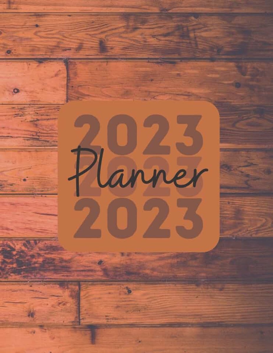 Floor 2023 Weekly Planner: Wood Floor 2023 Weekly Planner