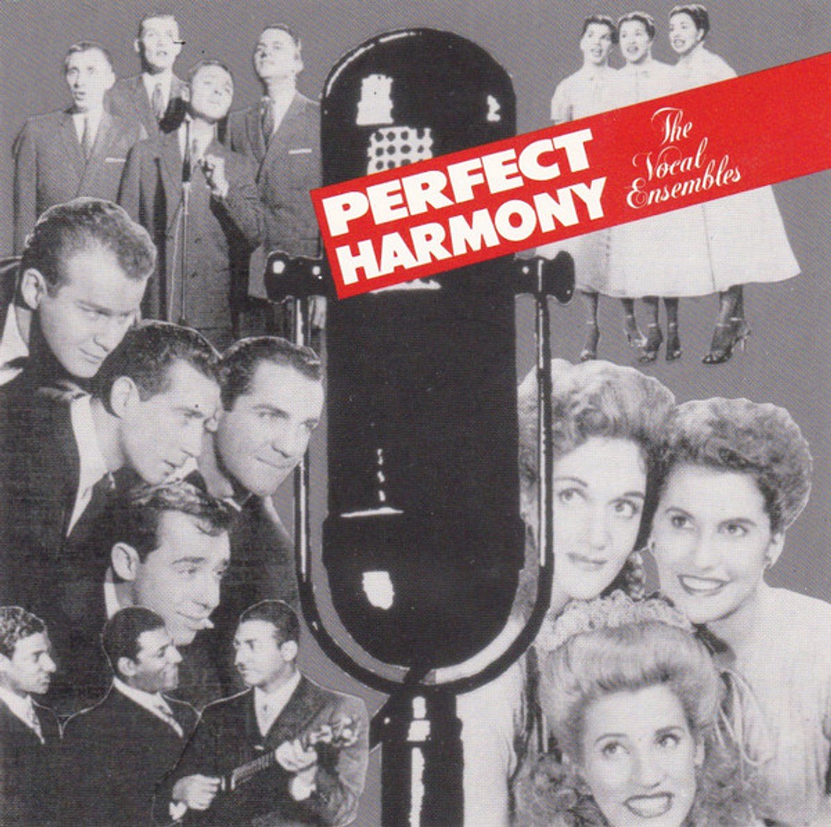 Perfect Harmony: The Vocal Ensembles