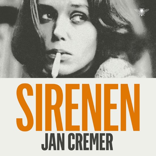 Boekomslag van "Sirenen" van Jan Cremer met close-up van een vrouw met sigaret.