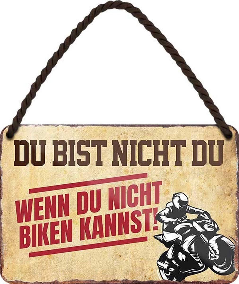 / A Du bist Nicht Du, wenn du nicht Bikan Kannst 18x12 cm plaat hangbord HS455