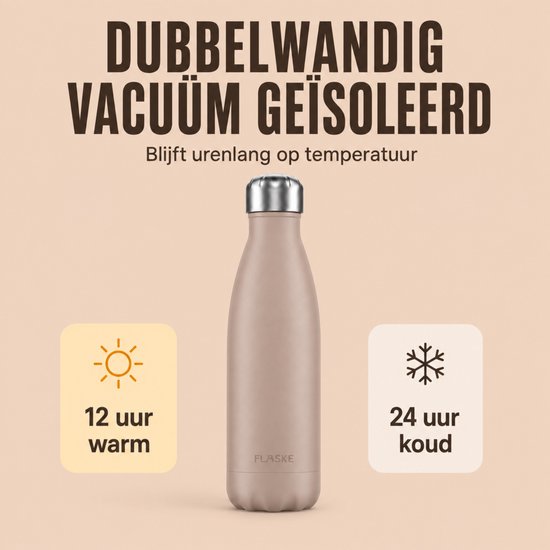 Beige FLASKE drinkfles, dubbelwandig vacuüm geïsoleerd. Houdt 12 uur warm en 24 uur koud.