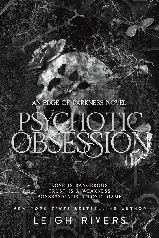 The Edge of Darkness Trilogy- Psychotic Obsession