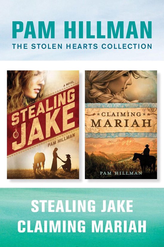 The Stolen Hearts Collection: Stealing Jake / Claiming Maria ... - cover