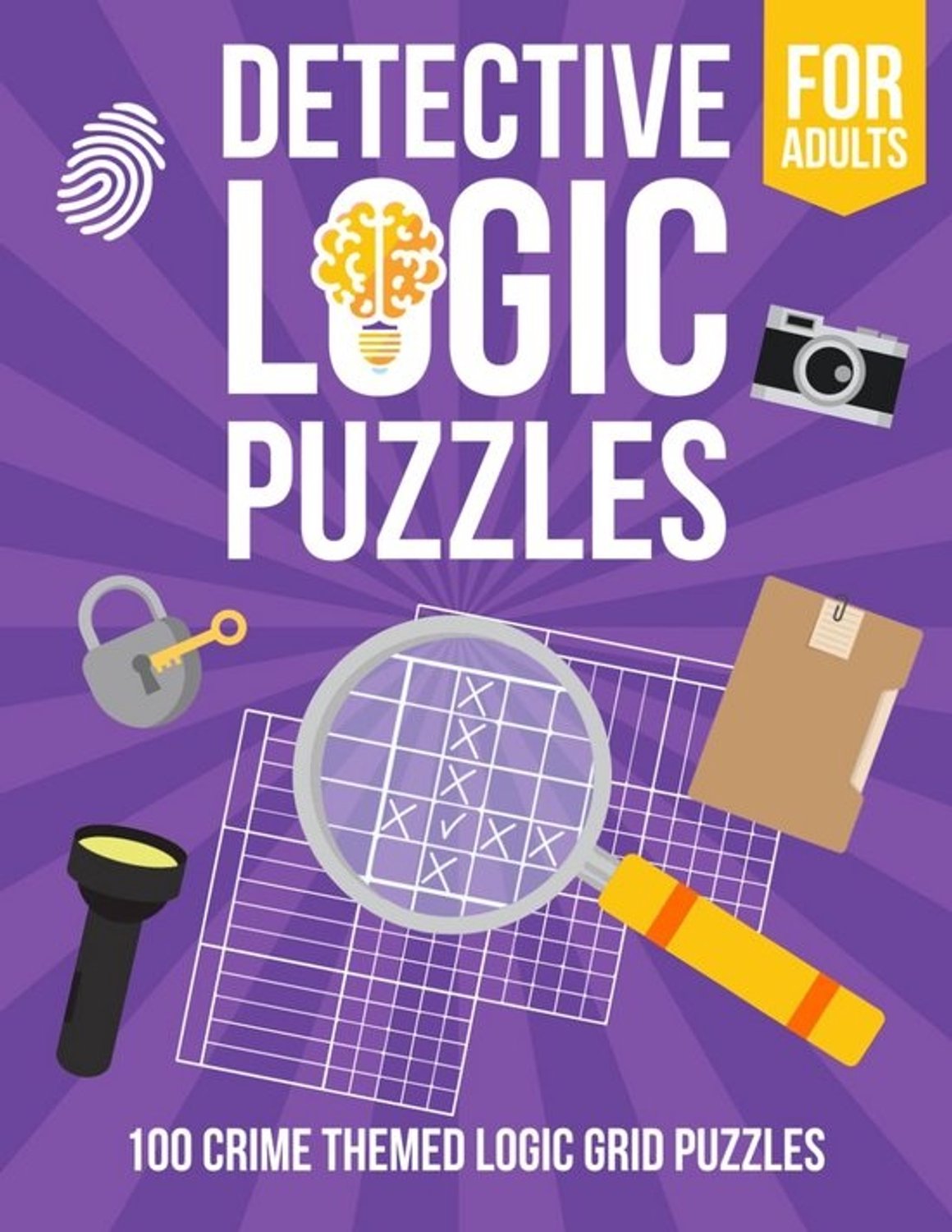 100 logische denkpuzzels voor volwassenen - Misdaad- en oplossingspuzzelboek