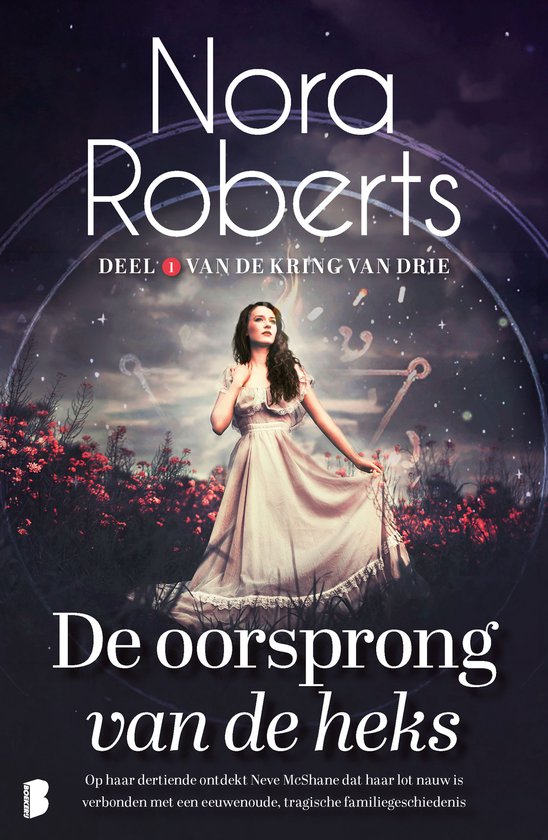 Couverture du livre De oorsprong van de heks par Nora Roberts, montrant une femme en robe blanche dans un champ de fleurs.
