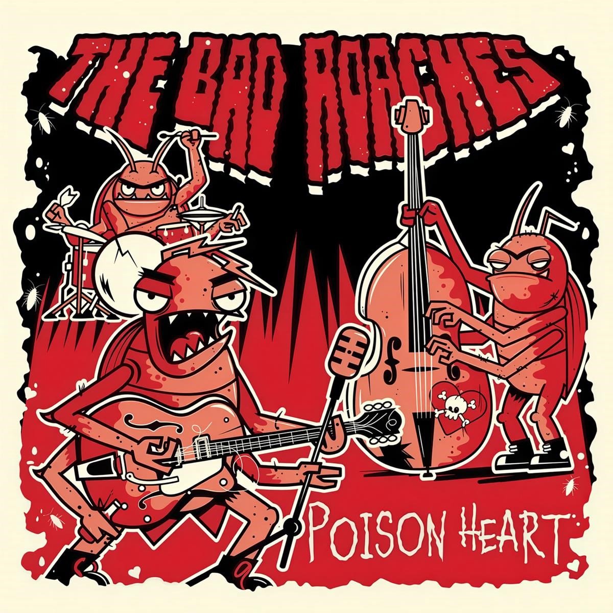 Bad Roaches - Poison Heart (CD)