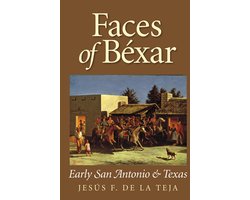 Faces of Béxar