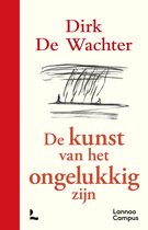 De kunst van het ongelukkig zijn - luxe editie