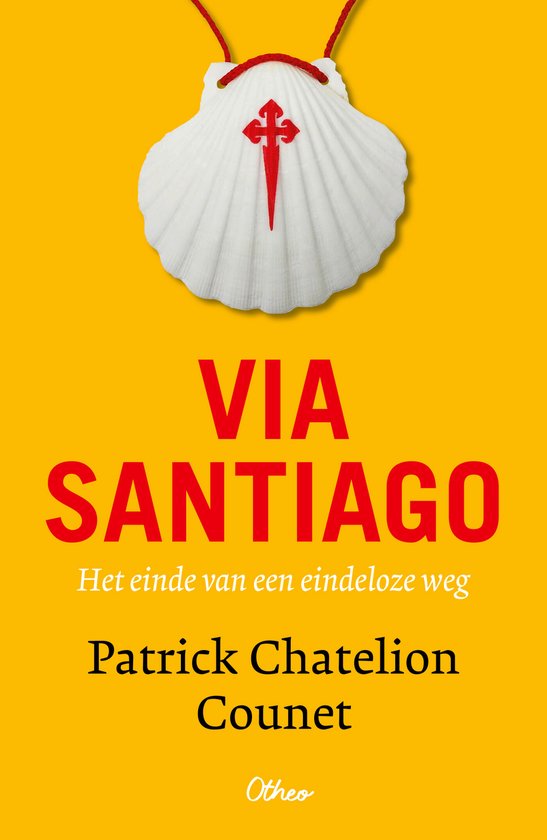 Boekomslag Via Santiago met witte Jacobsschelp en rood kruis op gele achtergrond.