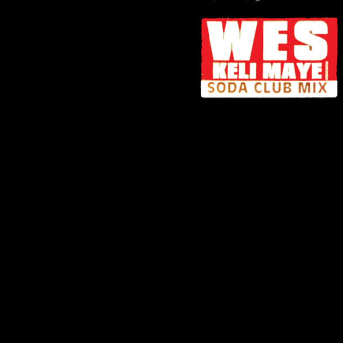 Wes - Keli Maye