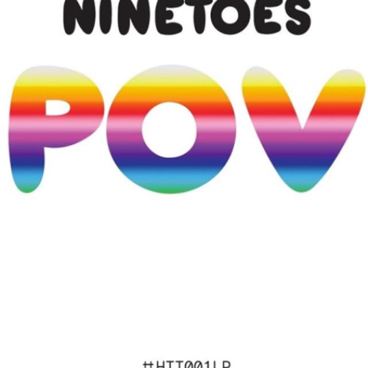 Ninetoes - Pov
