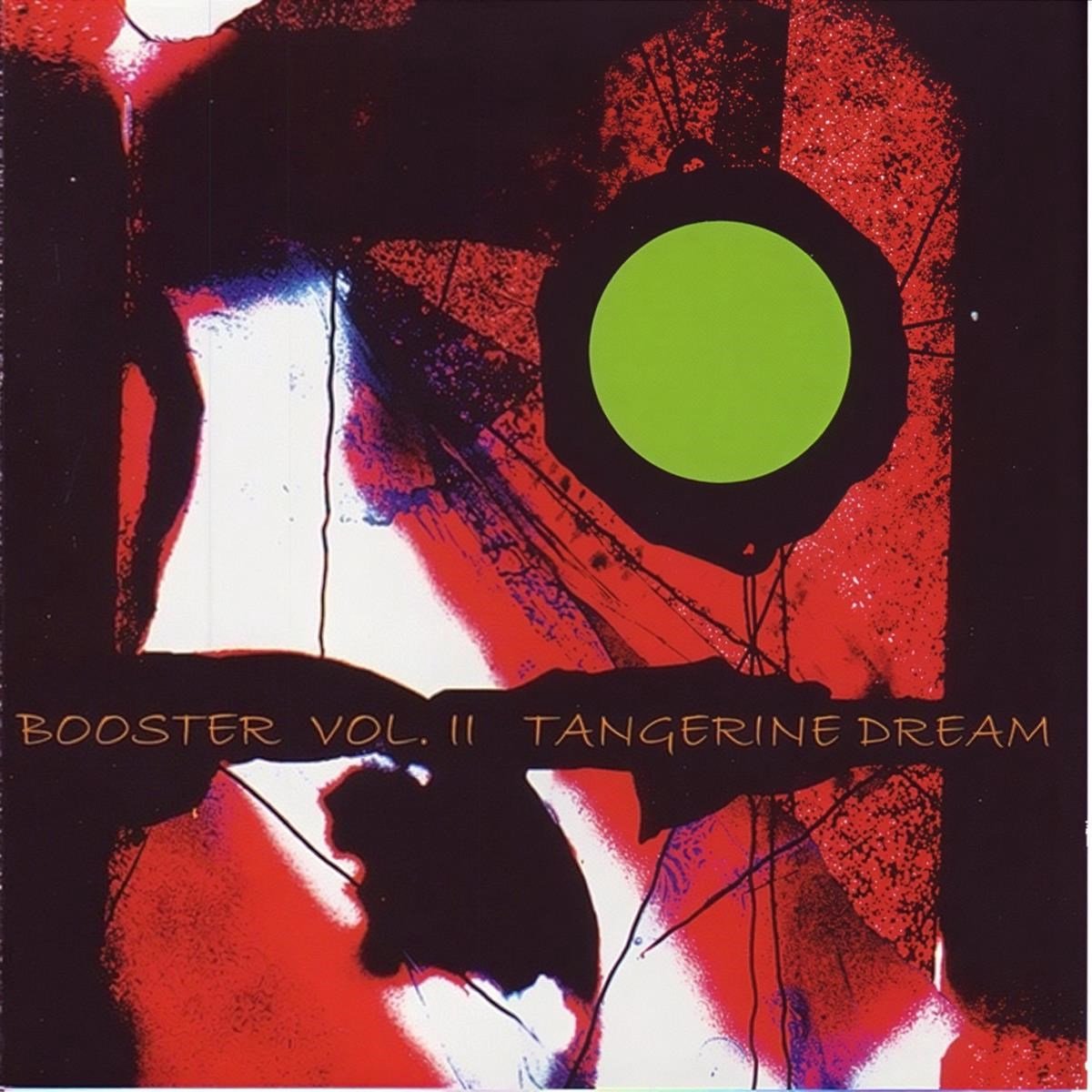 Tangerine Dream - Booster II (2 CD)