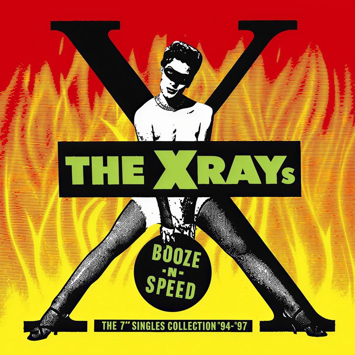 The X-Rays - Booze-N-Speed (CD)